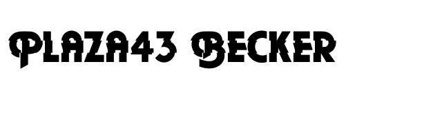 Plaza43 Becker font preview