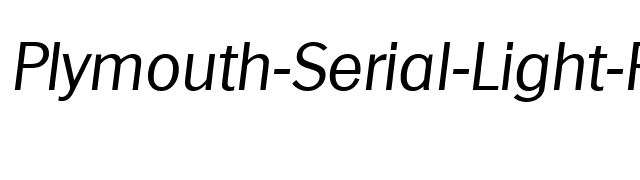 Plymouth-Serial-Light-RegularItalic font preview