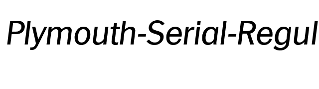 Plymouth-Serial-RegularItalic font preview