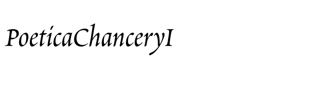 PoeticaChanceryI font preview