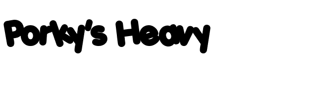 Porky's Heavy font preview