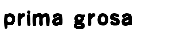 prima grosa font preview