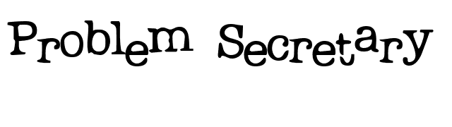 Problem Secretary font preview