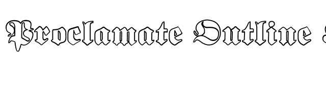 Proclamate Outline Heavy font preview