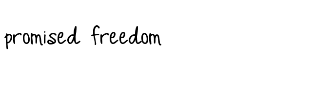 Promised Freedom font preview