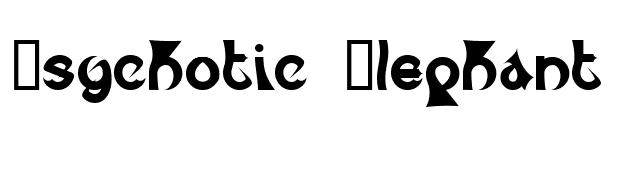 Psychotic Elephant Text font preview