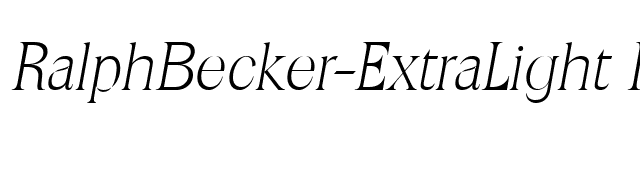 RalphBecker-ExtraLight Italic font preview