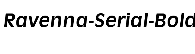 Ravenna-Serial-BoldItalic font preview