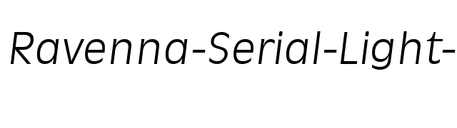 Ravenna-Serial-Light-RegularItalic font preview