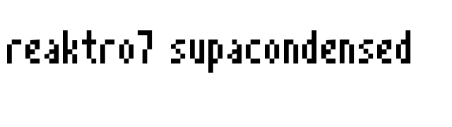 reaktro7 supacondensed font preview