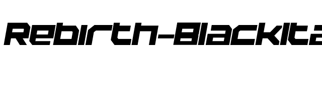 Rebirth-BlackItalic font preview