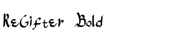 ReGifter Bold font preview