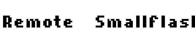 Remote-SmallFlashBold font preview