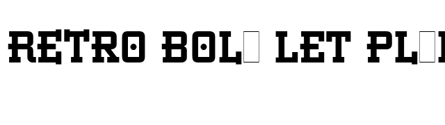 Retro Bold LET Plain1.0 font preview