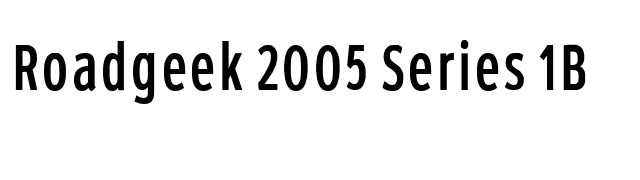 Roadgeek 2005 Series 1B font preview