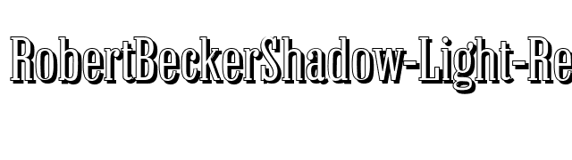 RobertBeckerShadow-Light-Regular font preview