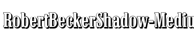 RobertBeckerShadow-Medium-Regular font preview