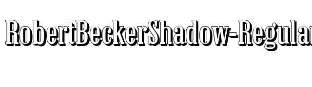 RobertBeckerShadow-Regular font preview