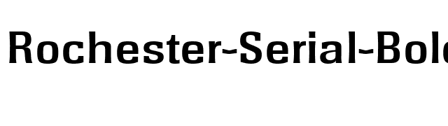 Rochester-Serial-Bold font preview