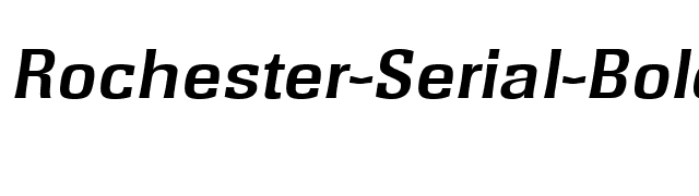 Rochester-Serial-BoldItalic font preview