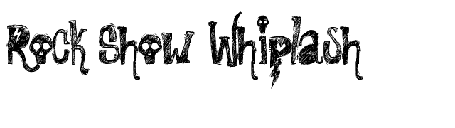 Rock Show Whiplash font preview