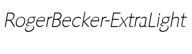 RogerBecker-ExtraLight Italic font preview