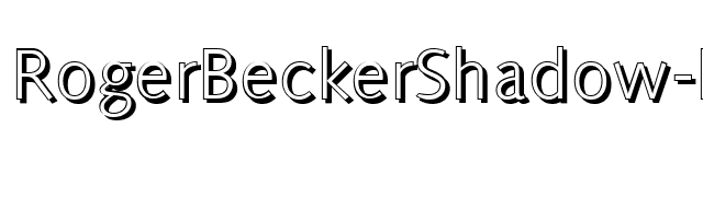 RogerBeckerShadow-Light-Regular font preview