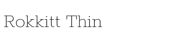 Rokkitt Thin font preview