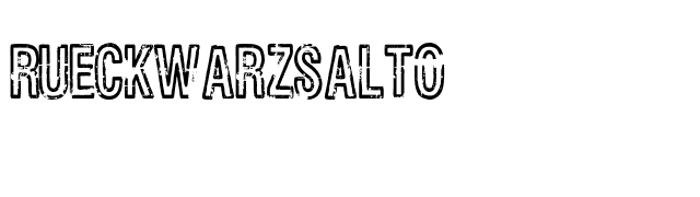 Rueckwarzsalto font preview