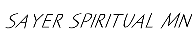 Sayer Spiritual MN Italic font preview