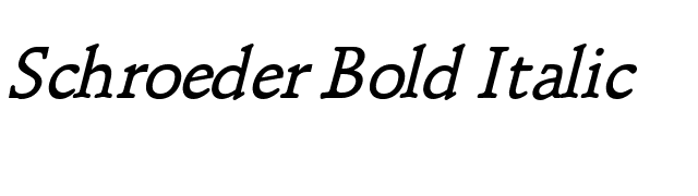 Schroeder Bold Italic font preview