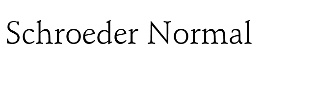 Schroeder Normal font preview