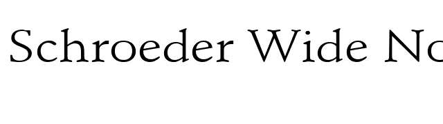 Schroeder Wide Normal font preview