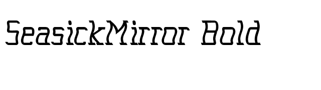 SeasickMirror Bold font preview