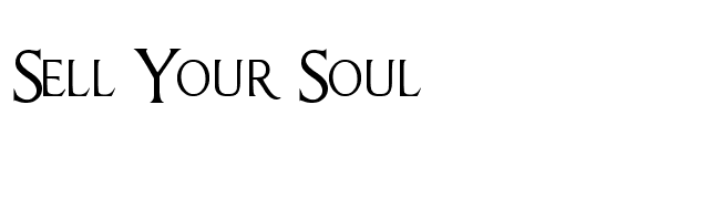 Sell Your Soul font preview