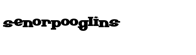 SenorPooglins font preview