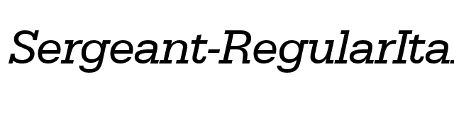 Sergeant-RegularItalic font preview