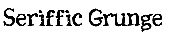 Seriffic Grunge font preview