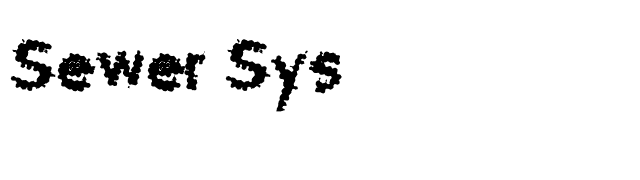 Sewer Sys font preview