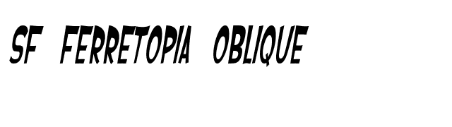 SF Ferretopia Oblique font preview