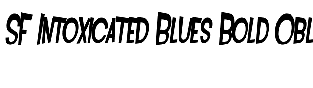 SF Intoxicated Blues Bold Oblique font preview