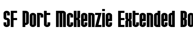 SF Port McKenzie Extended Bold font preview