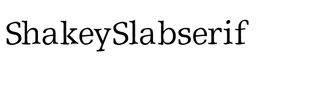 ShakeySlabserif font preview