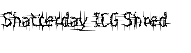 Shatterday ICG Shred font preview