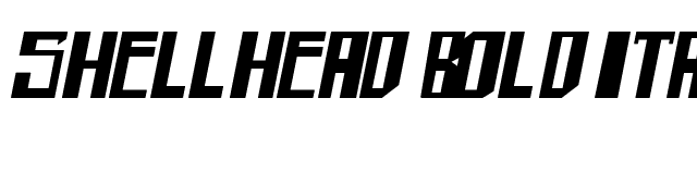 shellhead Bold Italic font preview