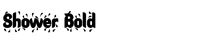 Shower Bold font preview