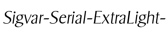 Sigvar-Serial-ExtraLight-RegularItalic font preview