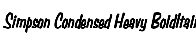 Simpson Condensed Heavy BoldItalic font preview