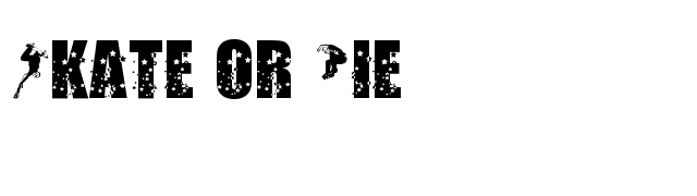 Skate or Die font preview