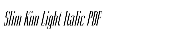 Slim Kim Light Italic PDF font preview